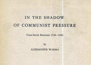 В тени коммунистического давления (финско-советские отношения 1938-1962 гг.)