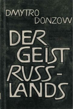 Dmytro Donzow. Der Geist Russlands (Дух России)